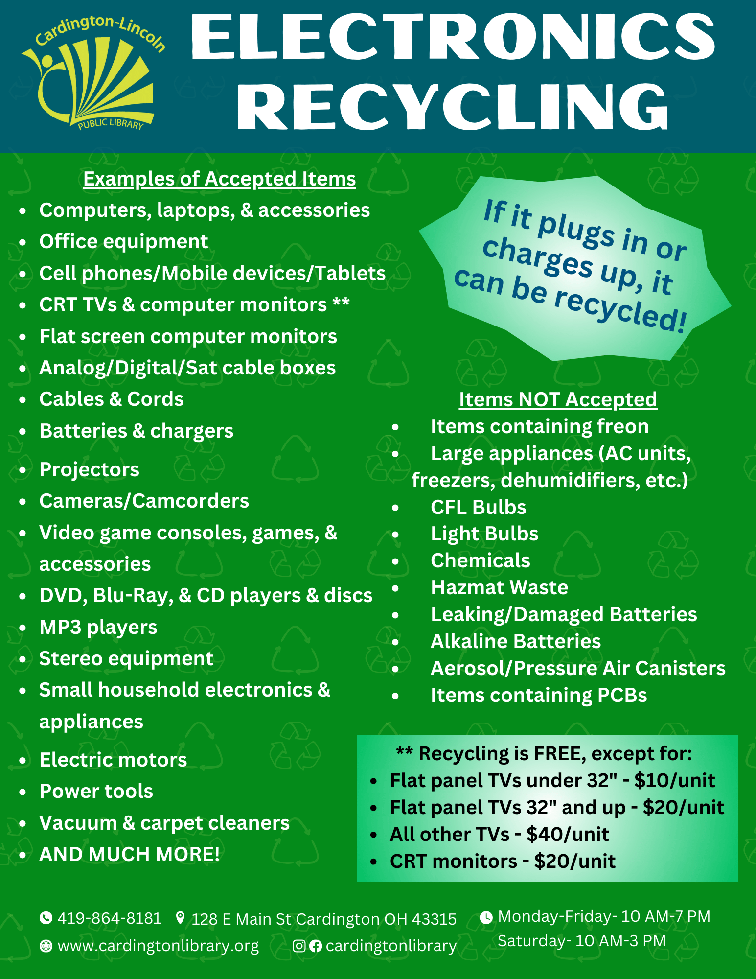 Electronics Recycling at the library CardingtonLincoln Public Library